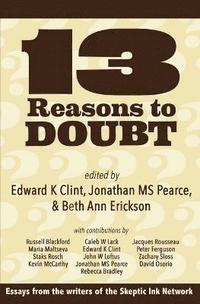 bokomslag 13 Reasons to Doubt