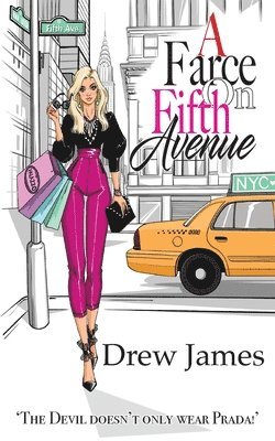 bokomslag A Farce On Fifth Avenue