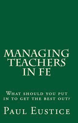 bokomslag Managing Teachers in FE