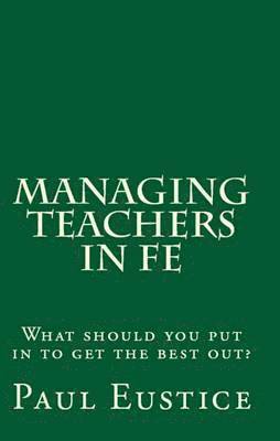 Managing Teachers in FE