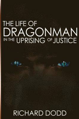 The Life of Dragonman 1