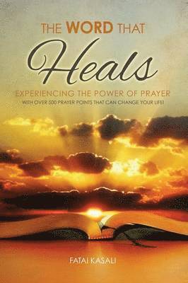 bokomslag Word That Heals