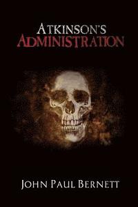 bokomslag Atkinson's Administration