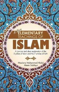 bokomslag A New Elementary Teachings of Islam