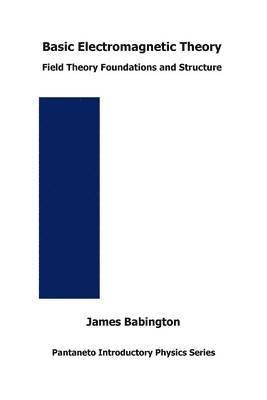 bokomslag Basic Electromagnetic Theory