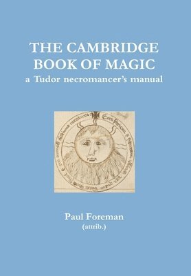 Paul Foreman - Cambridge Book of Magic, Inbunden