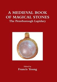 bokomslag A Medieval Book of Magical Stones