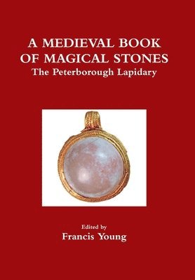 Francis Young - Medieval Book of Magical Stones, Inbunden