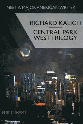 Central Park West Trilogy