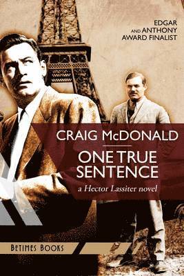 Craig McDonald - One True Sentence, Häftad