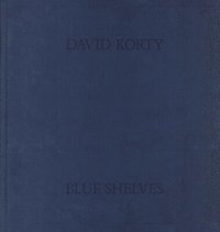 bokomslag David Korty: Blue Shelves