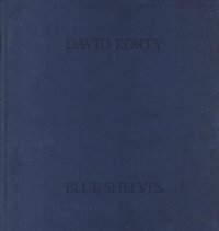 bokomslag David Korty: Blue Shelves