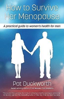 How to Survive Her Menopause 1