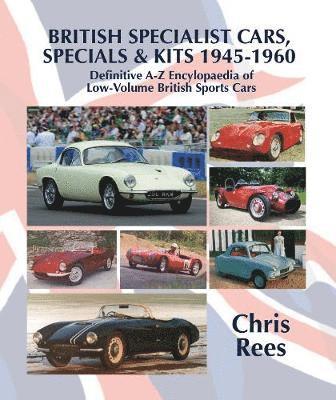 bokomslag BRITISH SPECIALIST CARS, SPECIALS & KITS 1945-1960