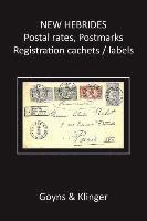 bokomslag New Hebrides Postal Rates, Postmarks, Registration Cachets / Labels