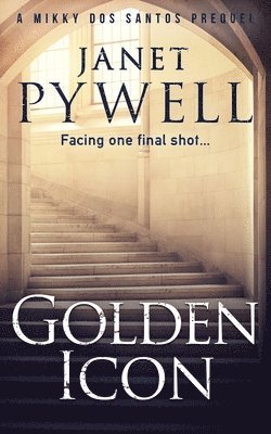 bokomslag The Golden Icon - The Prequel - Book 1