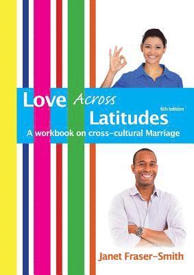 Janet Fraser-Smith - Love Across Latitudes, Häftad