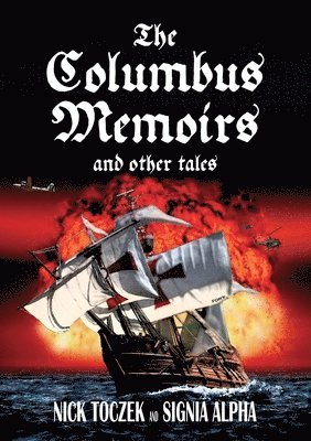 bokomslag The Columbus Memoirs and Other Tales