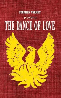 Stephen Verney - Dance of Love, Häftad