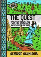 bokomslag Quest for the Rare Leaf and Other Yoruba Tales