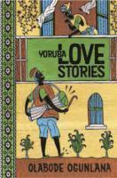 bokomslag Yoruba Love Stories
