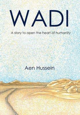 Aen Hussein - Wadi, Inbunden