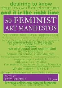 bokomslag Fifty Feminist Art Manifestos