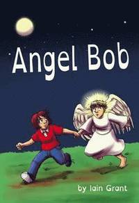 bokomslag Angel Bob