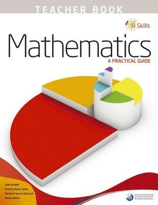 bokomslag IB Skills: Mathematics - A Practical Guide Teacher's Book
