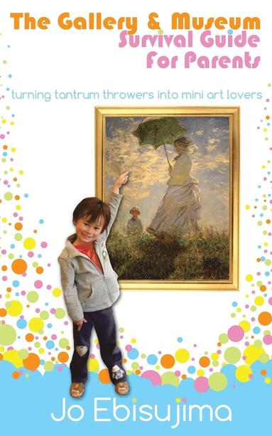 bokomslag Gallery & Museum Guide for Parents