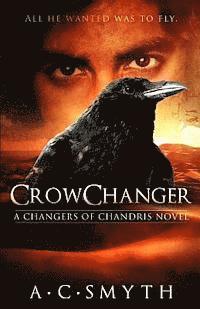 bokomslag Crowchanger: A Changers of Chandris Novel
