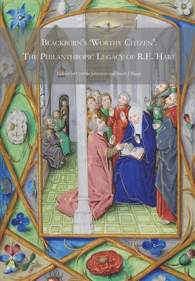 bokomslag Blackburn's 'Worthy Citizen': The Philanthropic Legacy of R.E. Hart