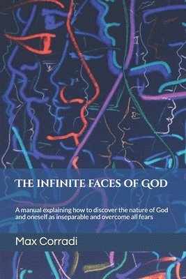 The Infinite Faces of God 1