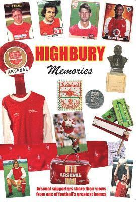 HIGHBURY MEMORIES 1