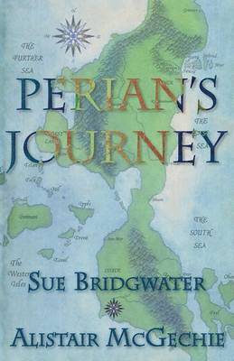 Sue Bridgwater, Alistair McGechie - Perian's Journey, Häftad
