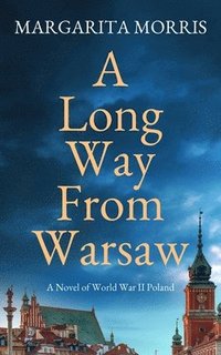 bokomslag A Long Way From Warsaw