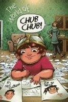 bokomslag The World of Chub Chub