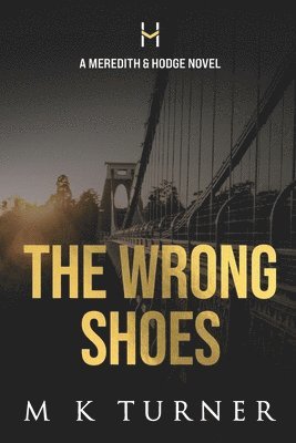 bokomslag The Wrong Shoes