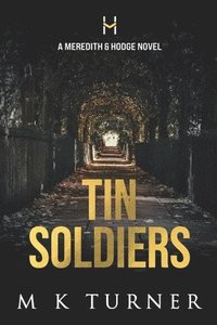 bokomslag Tin Soldiers