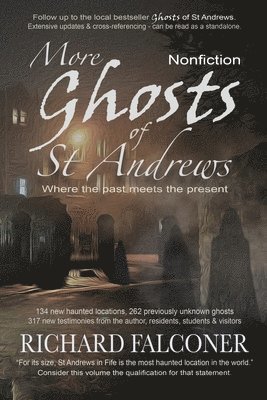 bokomslag More Ghosts of St Andrews