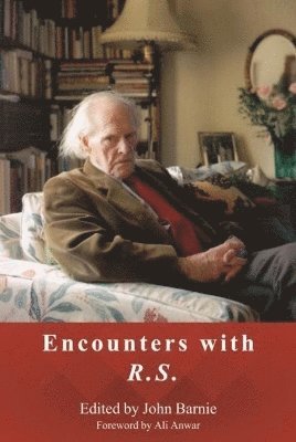 Encounters with R. S. 1