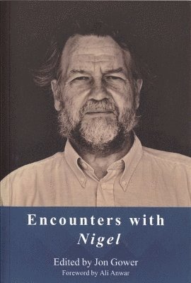 Jon Gower - Encounters with Nigel, Häftad