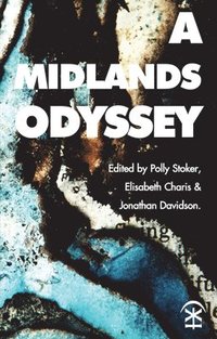 bokomslag Midlands Odyssey