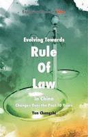 bokomslag Evolving Towards Rule of Law In China