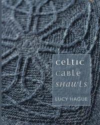 bokomslag Celtic Cable Shawls