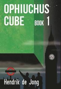 bokomslag Ophiuchus Cube: Book 1