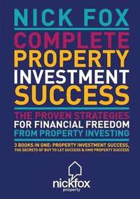 bokomslag Complete Property Investment Success