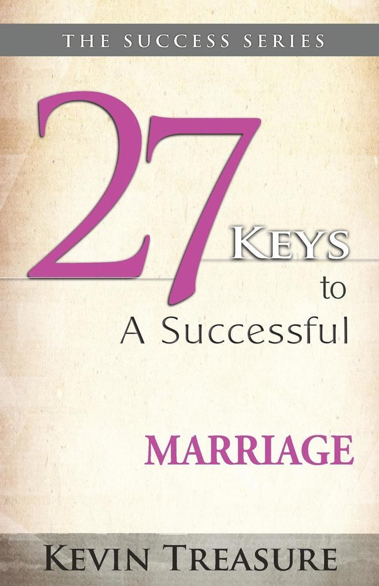 27 Keys to a Successful Marriage 1
