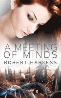 A Meeting of Minds 1