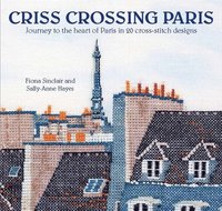 bokomslag Criss-Crossing Paris